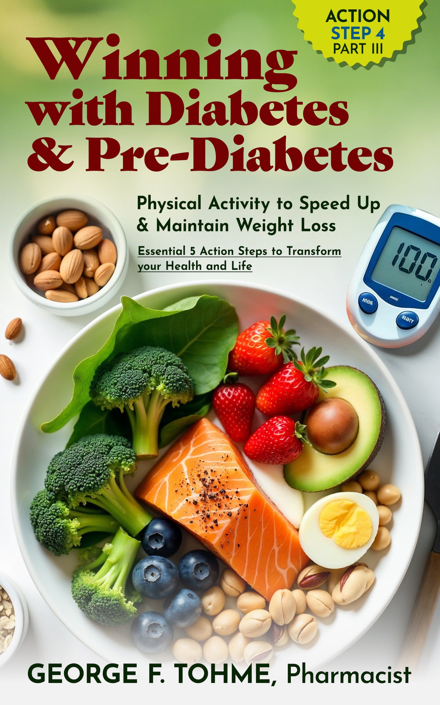 Physical Activity to Speed Up & Maintain Weight Loss - ACTION STEP 4, Part 3